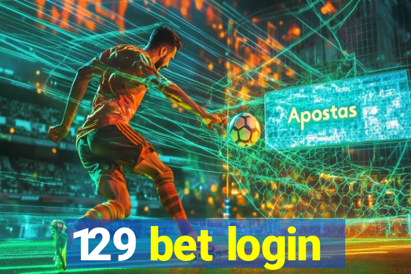 129 bet login